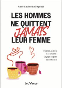Autrice : Anne Catherine SEGONDS - Paru aux Editions Jouvence